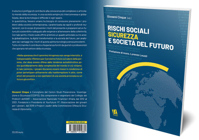 Rischi sociali, sicurezza e società del futuro